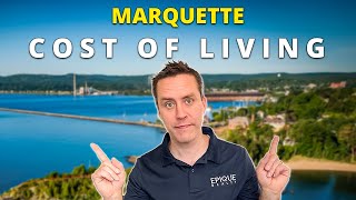 Cost of Living in Marquette Michigan 2024