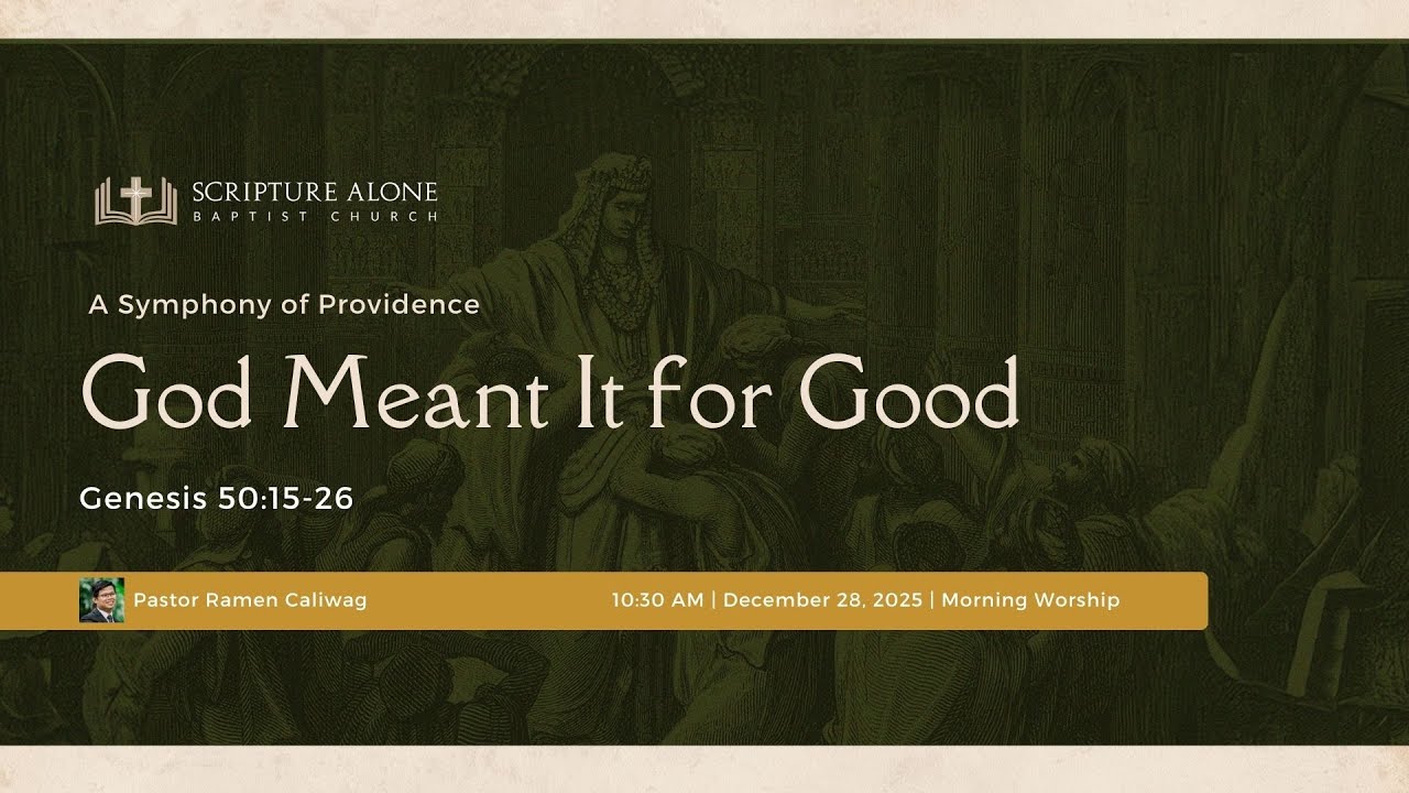 God Meant It for Good (Genesis 