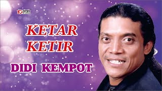 Ketar Ketir - Didi Kempot chords