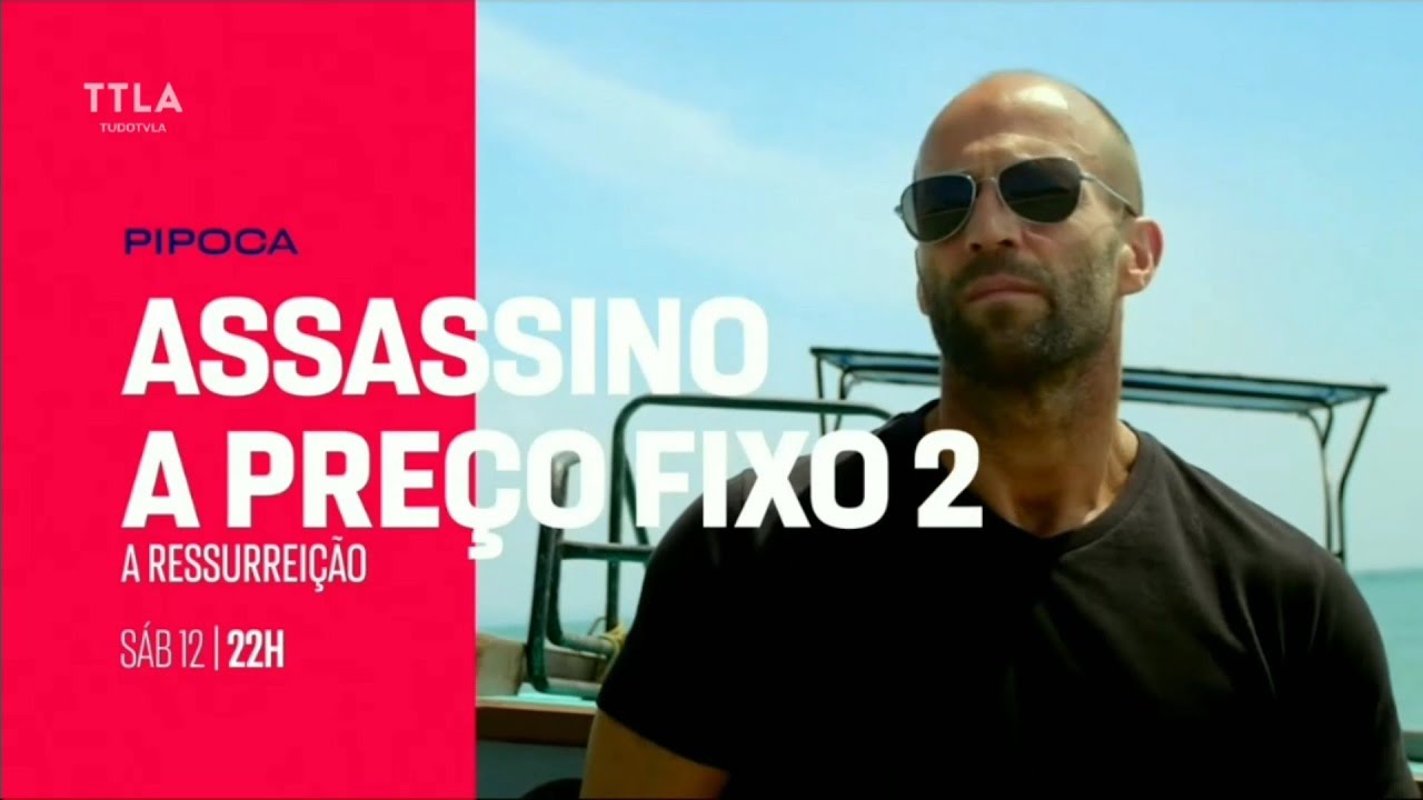 Assassino a Preço Fixo 2 - A Ressurreição Trailer Legendado - video  Dailymotion