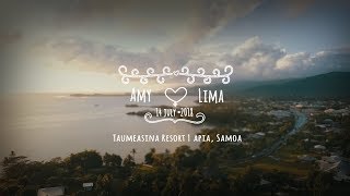 Amy & Lima \\ Samoa Wedding Cinematic 2018 Amy & Lima \\ Samoa Wedding Cinematic 2018