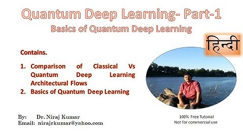 Quantum Deep Learning- Part-1 (Basics of Quantum Deep Learning)