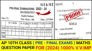 Ap 10th Class ( PreFinal - Exams )🥳 Maths 💯 Real Question Paper For (2023 - 24) || Prefinal Maths