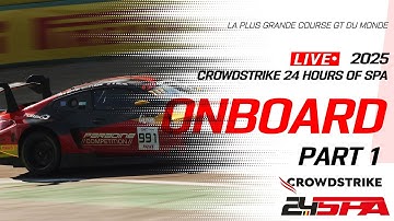 FULL | OB #991 | Race Start (Part 1) | 2025 CrowdStrike 24 Hours of Spa | GT World Challenge Europe