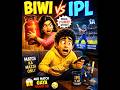 Biwi vs IPL 😂🏏 | Shaadi Ke Baad Real Pain 💀 #shorts #shorts #ipl #marriedlife #funny #cartoon