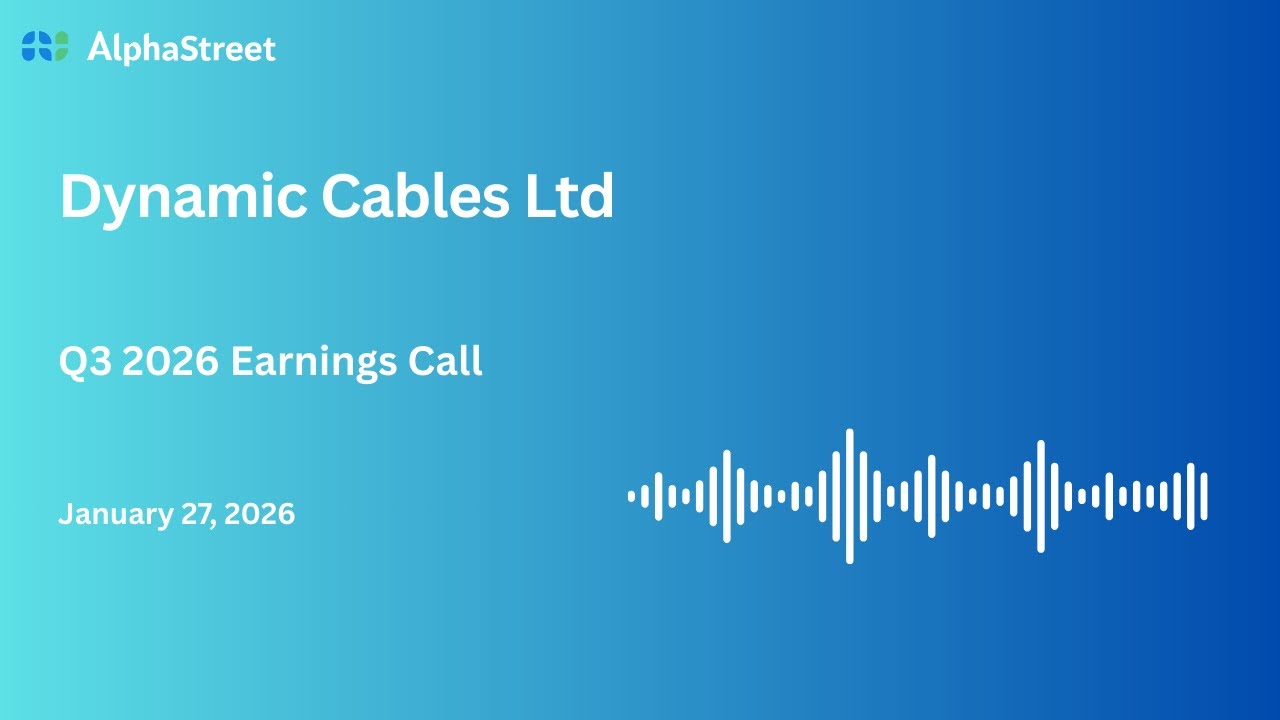 Dynamic Cables Ltd Q3 FY2025-26 Earnings Conference Call