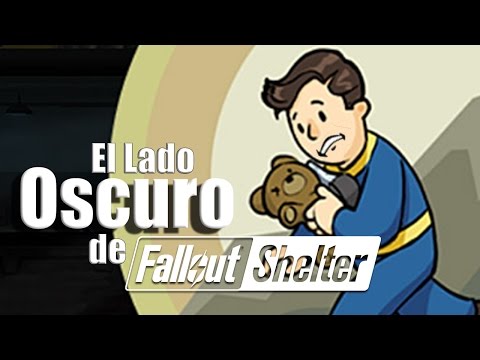 El Lado Oscuro de Fallout Shelter