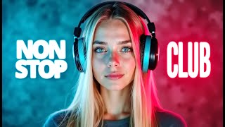  Nonstop Club  Mix party Club  2026 Dance  Best Remixes Popular  Megamix dj Arhitect