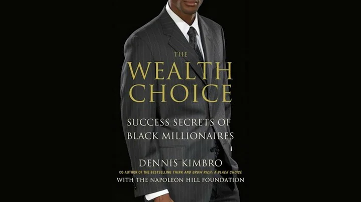 Dr. Dennis Kimbro Interview -The Wealth Choice: Se...