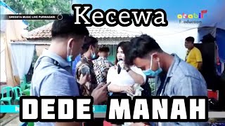 kecewa | dede manah di obay dangdut live purwasari | gressta music