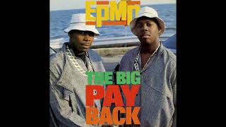 EPMD - The Big Payback (LP Version)