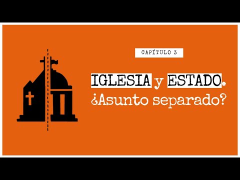 Video: ¿Qué significa realmente la separación de la iglesia y el estado?