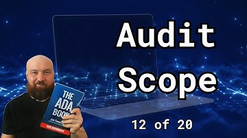 12 of 20: Digital Accessibility Audits: How to Determine Audit Scope