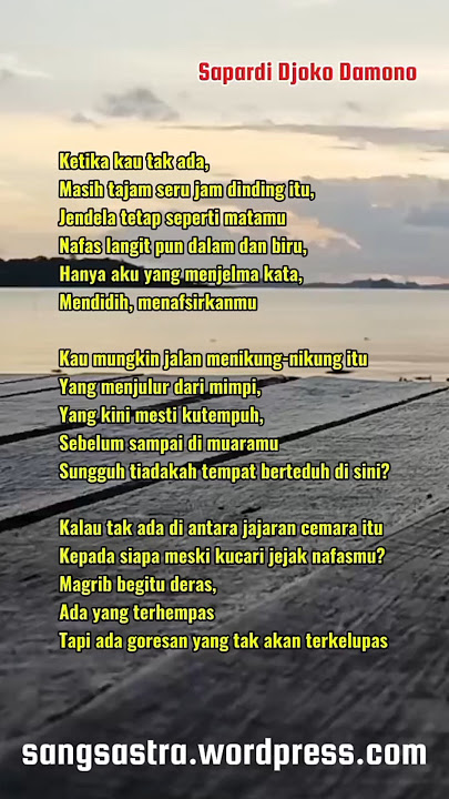 Ketika Kau Tak Ada - Sapardi Djoko Damono - Musikalisasi Puisi