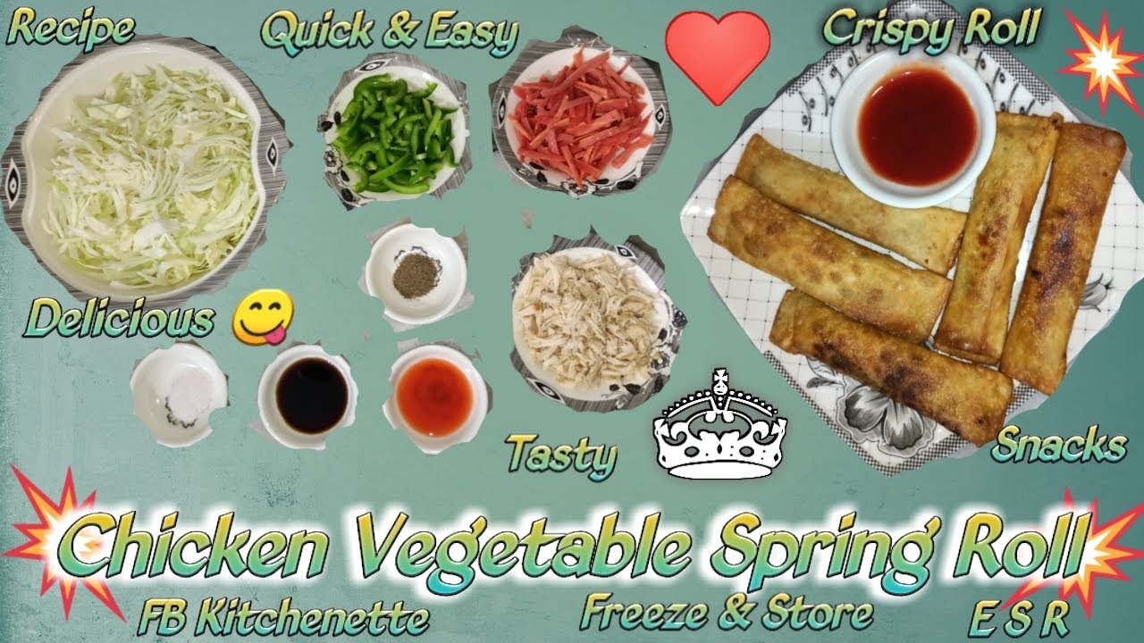 Chicken Vegetable Spring Rolls Recipe By FB Chicken