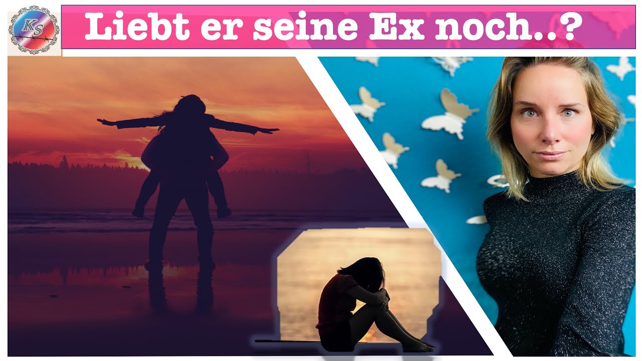Anzeichen Dass Er Seine Ex Noch Liebt Liebt er seine Ex noch? - 6 Anzeichen die IHN entlarven! - YouTube