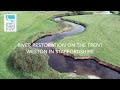 River Restoration at Weston in Staffordshire