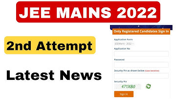 JEE Mains 2022 🔴 | 2nd Attempt When Registration Start | #jeemains2022 #jeemains #jeeadvanced2022