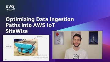 Optimizing Data Ingestion Paths into AWS IoT SiteWise