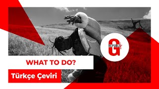 Travis Scott & Don Toliver - What To Do? Türkçe Altyazılı