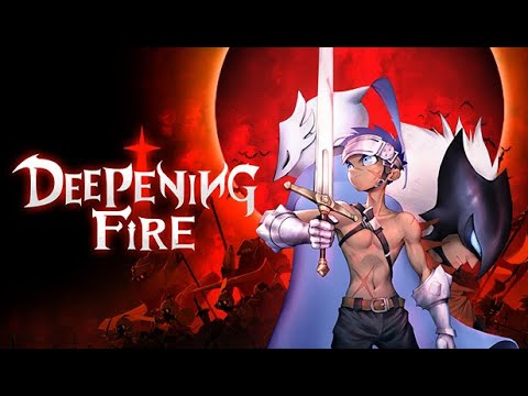 Deepening Fire Game Trailer