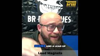 Quick and Concise Lead Magnets - TRM Leader, Nick Langer