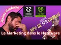 Le marketing dans le hardware insupportable 