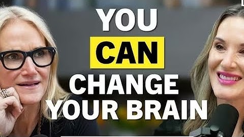 You Can Change Your Brain: Neuroscientist Reveals How to Rewire Your Mind for a Better Life