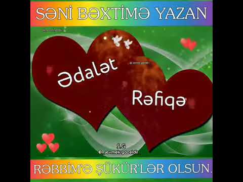 Ədalət Rəfiqə adları sevgiliər üçün #ədalət #rəfiqə #ədalətrəfiqə