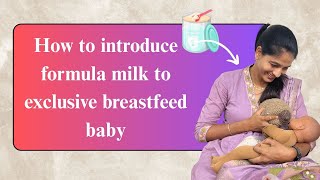 How to Introduce Formula to a Breastfed Baby | Step-by-Step Guide for New Moms