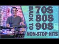 BACK TO 7OS 80S &amp; 90S NON-STOP HITS - DjDARY ASPARIN