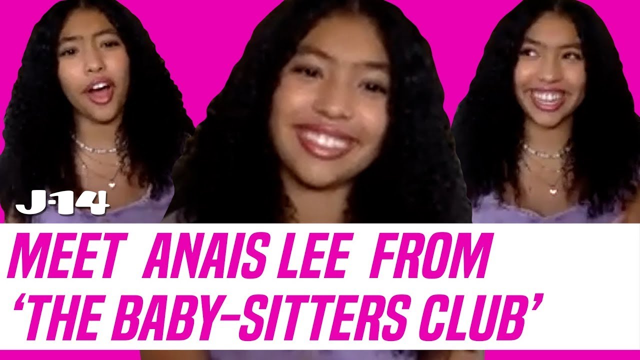 ‘The Baby-Sitters Club’ Star, ANAIS LEE Reflects On Her Life As A Model, Dancer, Actor, Twin & Teen!