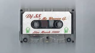 DJ SS & MC Warren G - Live March 2000 (Side A)