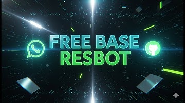 CARA MEMBUAT BOT WHATSAPP DASAR - BASE RESBOT FREE