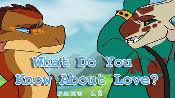 "What Do You Know About Love?" Peril & Turtle WOF MAP - Part 12 (FINISHED)