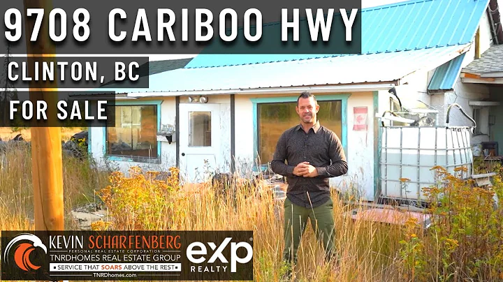 9708 Cariboo Hwy 97, Clinton BC | Listed by Kevin ...
