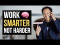 Work smarter not harder  jim kwik