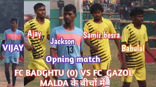 FC BADGHUTU (0) VS FC GAZOL MALDA (0) AT CHAND BHAIRO CLUB GOKULPUR 2023