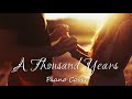 Christina Perri - A Thousand Years  1 Hour [Relaxing With Piano]