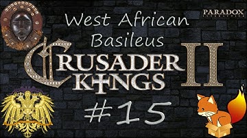 Crusader Kings 2 West African Basileus #15