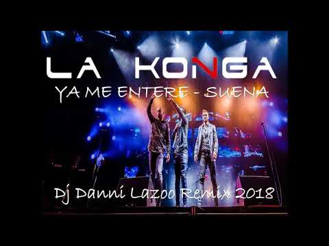 Ya Me Entere   La Konga   Dj Danni Lazoo Remix Intro Joda 2018