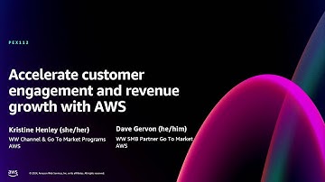 AWS re:Invent 2024 - Accelerate customer engagement and revenue growth with AWS (PEX112)