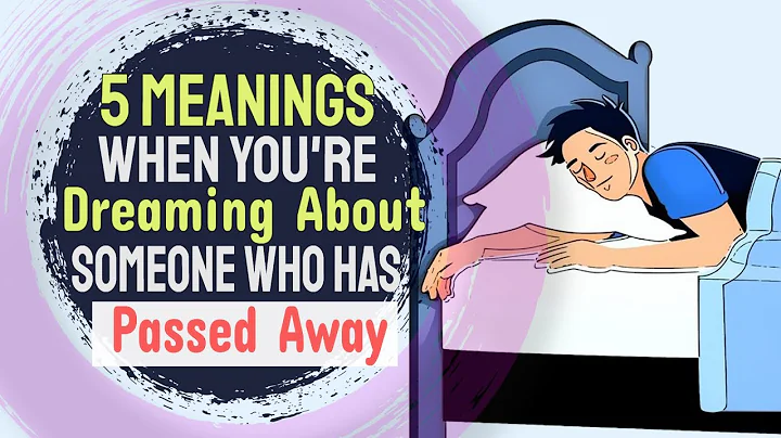 5 Meanings When You're Dreaming About Someone Who Has Passed Away - DayDayNews