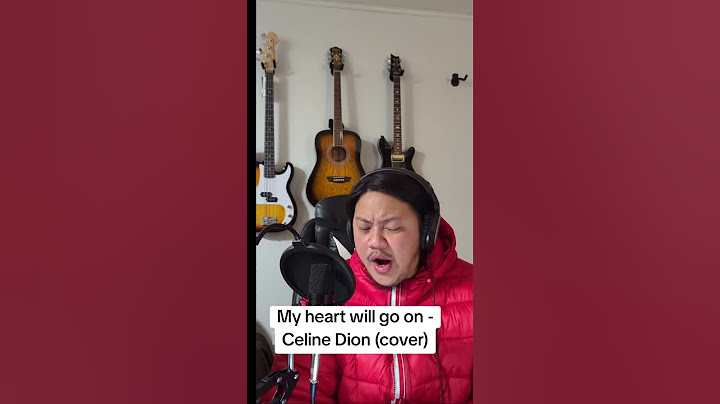 My heart will go on - Celine Dion ( cover)