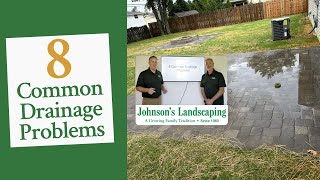 8 Common Drainage Issues & How We Solve Them