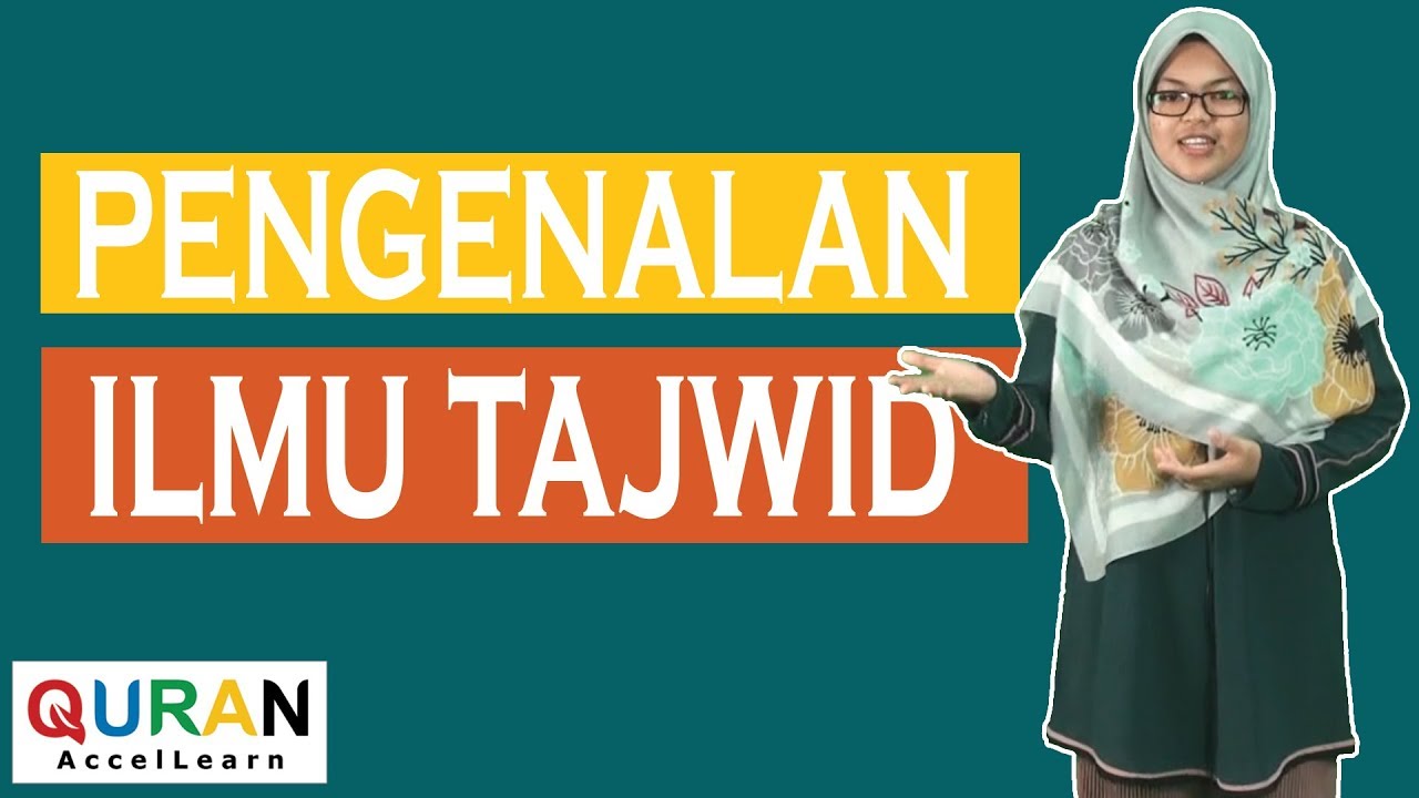Pengenalan Ilmu Tajwid Youtube