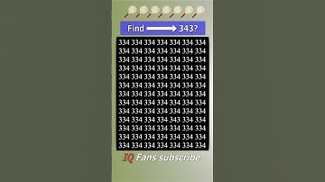 Tell me where 343 is among the 334 | Math Puzzle #shorts #different #puzzles #opticalillusion