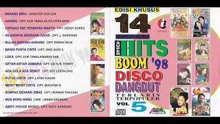 14 Seleksi Super Hits Boom '98 Disco Dangdut Terlaris Terpopuler Vol.5