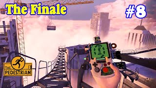 Level 8 The Finale The Pedestrian Walkthrough