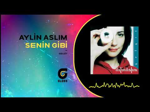 Aylin Aslım - Senin Gibi (Gelgit)